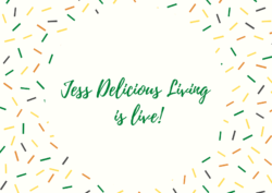 Jess Delicious Living Is Live